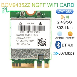 Greenbranches1 การ์ดอะแดปเตอร์ไวไฟไร้สาย BCM94352Z DW1560 M.2 1200Mbps 802.11Ac 2.4Ghz 5G บลูทูธ 4.0 NGFF สําหรับ Mac OS