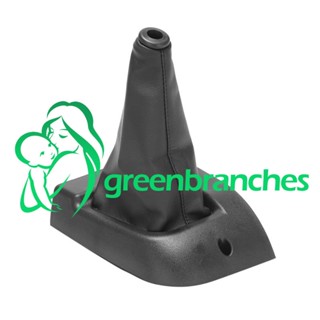 Greenbranches1 ฝาครอบเกียร์รถยนต์ กันฝุ่น สําหรับ Mercedes SsangYong MB100 1996-2000 6618808744Laa