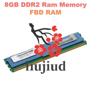 Liujiud หน่วยความจําเซิร์ฟเวอร์ 8GB DDR2 667Mhz PC2 5300 FBD 240 Pins DIMM 1.7V สําหรับ FBD