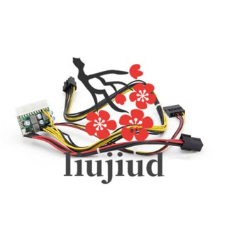 Liujiud โมดูลสวิตช์พาวเวอร์ซัพพลาย PCI-E 6PIN อินพุต DC 12V 300W DC-ATX-300W 24Pin PICO ATX PSU