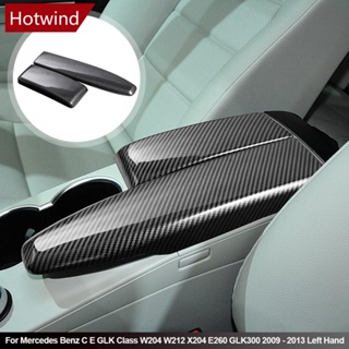 Hotwind ฝาครอบคอนโซลกลางรถยนต์ ฝั่งซ้ายมือ สําหรับ Mercedes Benz C E GLK Class W204 W212 2009-2013 N9S7 2 ชิ้น ต่อชุด