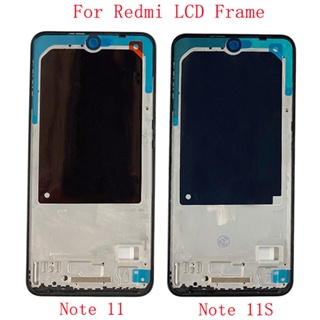 อะไหล่กรอบหน้าจอ LCD โลหะ สําหรับ Xiaomi Redmi Note 11 Pro 11S