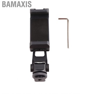 Bamaxis Universal Phone Clamp Aluminum Alloy Holder with 360° Rotation Cold Shoe 1/4in Screw Hole