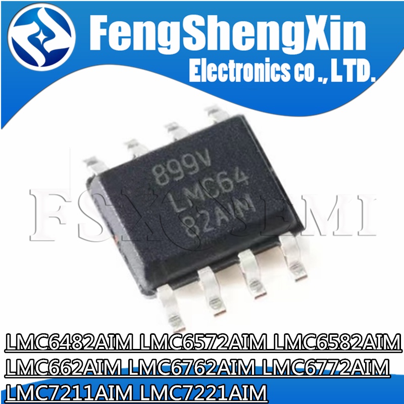 วงจรรวม 10 LMC6482AIM LMC6572AIM LMC6582AIM LMC662AIM lmc6762 aim LMC6772AIM lmc7211 aim SOP8