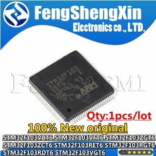 ไอซี 100% STM32F103VBT6 STM32F103VFT6 STM32F103ZGT6 STM32F103ZCT6 STM32F103RET6 STM32F103RGT6 STM32F103RDT6 STM32F103VGT6 1 ชิ้น