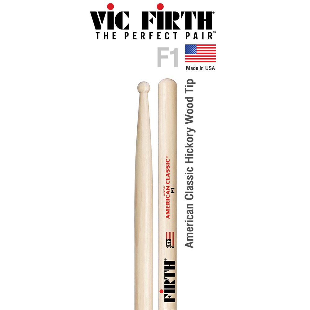 Vic Firth® F1 ไม้กลอง American Classic Hickory F1 หัวไม้ ( American Classic Drumsticks ) ** Made in 