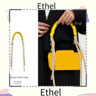 Ethel1 สายคล้องกระเป๋า แบบถัก ขนาดเล็ก แฮนด์เมด อุปกรณ์เสริม สําหรับกระเป๋าสะพายไหล่ กระเป๋าถือ