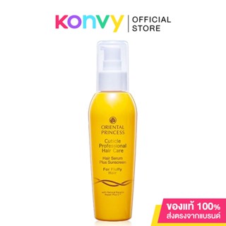 Oriental Princess Cuticle Professional Hair Care Hair Serum Plus Sunscreen For Fluffy Hair 125ml.