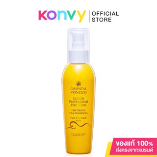 Oriental Princess Cuticle Professional Hair Care Hair Serum Plus Sunscreen For Permed Hair 125ml.