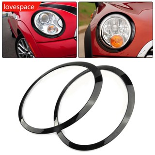 Lovespace แหวนไฟหน้ารถยนต์ สีดํามันวาว สําหรับ Mini Cooper R55 R56 R57 R58 2007-2015 L4Q5 2 ชิ้น