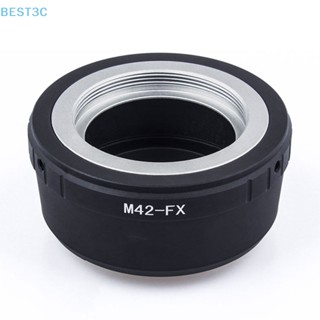 Best3c M42-FX M42 อะแดปเตอร์เลนส์ สําหรับ Fujifilm X Mount Fuji X-Pro1 X-M1 X-E1 X-E2