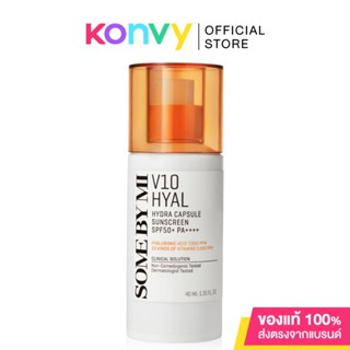 Some By Mi V10 Hyal Hydra Capsule Sunscreen SPF50+ PA++++ 40ml กันแดดป้องกันรังสียูวี แสงแดดพร้อมเพิ่มความชุ่มชื้นให...