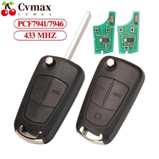 Cvmax กุญแจรีโมตรถยนต์ 2/3 ปุ่ม 433MHZ PCF7941/7946 แบบเปลี่ยน สําหรับ Opel Vauxhall Astra H Zafira B Corsa D Vectra C Car