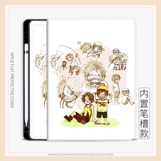 เคส ลายลูฟี่ One Piece พร้อมช่องใส่ปากกา สําหรับ iPad air4 5 mini1 2 3 4 5 6 10.2 gen7 8 9 2022 pro11 gen10 air1 2 gen5 6