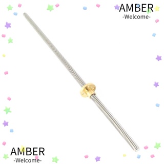 Amber สกรูตะกั่ว รางเพลาเชิงเส้น สเตนเลส ทนทาน พร้อมน็อตทองเหลือง T8 T8 8 มม. 400 มม. สําหรับเครื่องพิมพ์