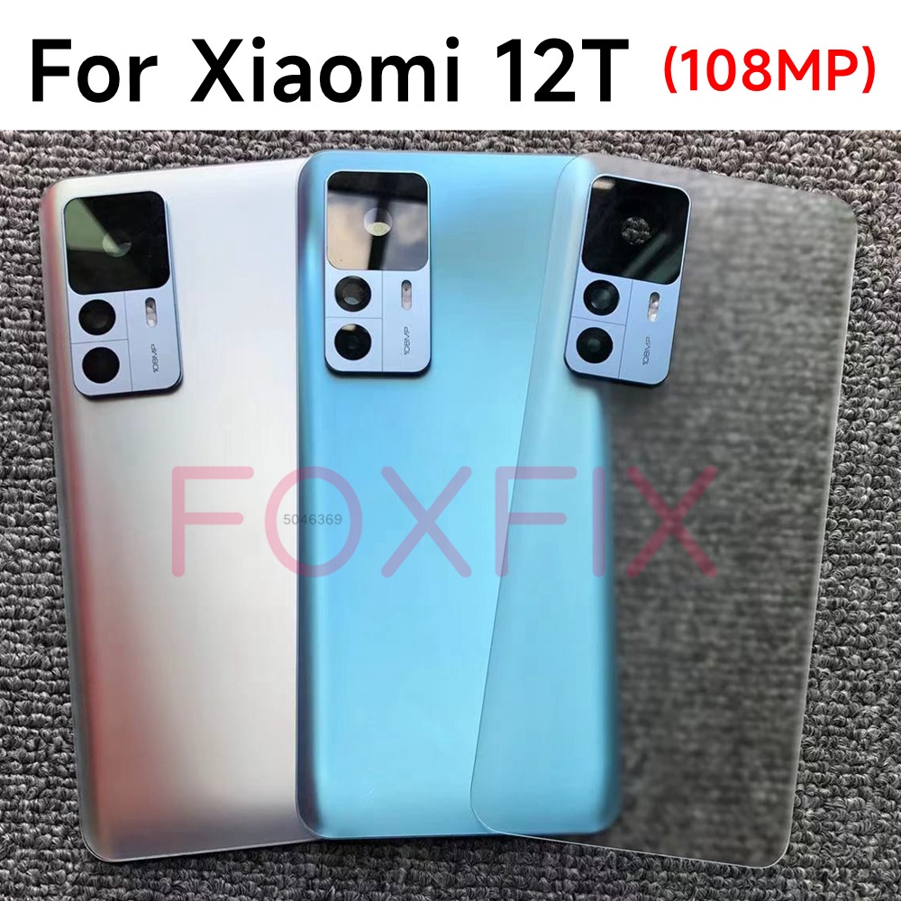 กระจกฝาหลังสําหรับ Xiaomi 12T 5G 108MP แบตเตอรี่ด้านหลังแผงประตูกรณีเปลี่ยนกาว 22071212เอจี