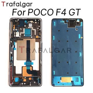 กรอบหน้าจอ LCD แบบเปลี่ยน สําหรับ Xiaomi POCO F4 GT 21121210G 21121210C