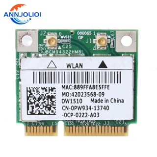 Ann การ์ดไวไฟไร้สาย 300Mbps Dual Band BCM94322HM8L DW1510 Half Mini Pci-e สําหรับ DELL E4200 E5500