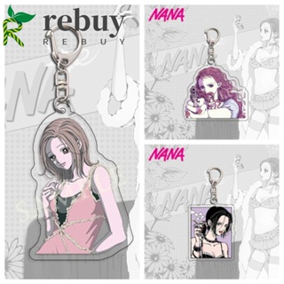 Rebuy NANA พวงกุญแจอะคริลิค อะนิเมะ Ai Yazawa NANA พวงกุญแจอะคริลิค Reira Serizawa อุปกรณ์เสริมกระเป๋า