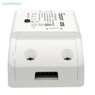 &lt;Cardflower&gt; Sonoff โมดูลสวิตช์ไฟอัจฉริยะ Wifi ไร้สาย 10A ควบคุมผ่านแอพ สําหรับบ้าน