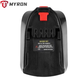 Myron อะแดปเตอร์แบตเตอรี่ลิเธียมไอออน BOSB18C สีดํา สําหรับ Bosch 18V Li-ion Battery BAT618