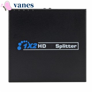 Vanes1 ตัวแยกสัญญาณ Full HD HDMI 1 เป็น 2 เข้า 1 ออก 2 3D สําหรับเครื่องเล่น DVD โน้ตบุ๊ก PS3 HDTV