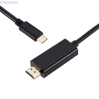 Quentin สายเคเบิล Type-c เป็น HDMI 4K 1.8 ม. พร้อมอุปกรณ์ HD สําหรับจอภาพ โปรเจคเตอร์ ทีวี