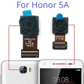 อะไหล่โมดูลกล้องด้านหน้า และด้านหลัง ขนาดเล็ก แบบเปลี่ยน สําหรับ Huawei Honor 5A