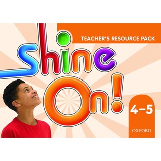 Se-ed (ซีเอ็ด) : หนังสือ Shine On! 4-6 : Teachers Resource Pack