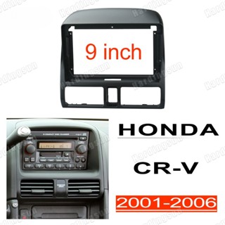 กรอบแผงวิทยุสเตอริโอ 9 นิ้ว อุปกรณ์เสริม สําหรับ Honda CRV 2001-2006 2din