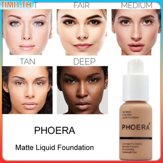 Phoera Matte Oil Control คอนซีลเลอร์รองพื้นครีม Brighten Moisturizer Face Liquid Foundation Makeup Primer | ทิมิ1