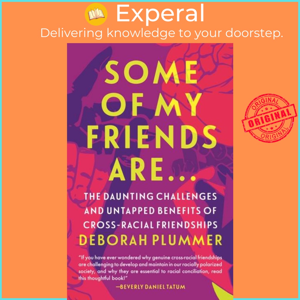 บางของเพื่อนของฉันคือ...- The Daunting Challenges and Untapped Benefits of โดย Deborah Plummer (ฉบับ