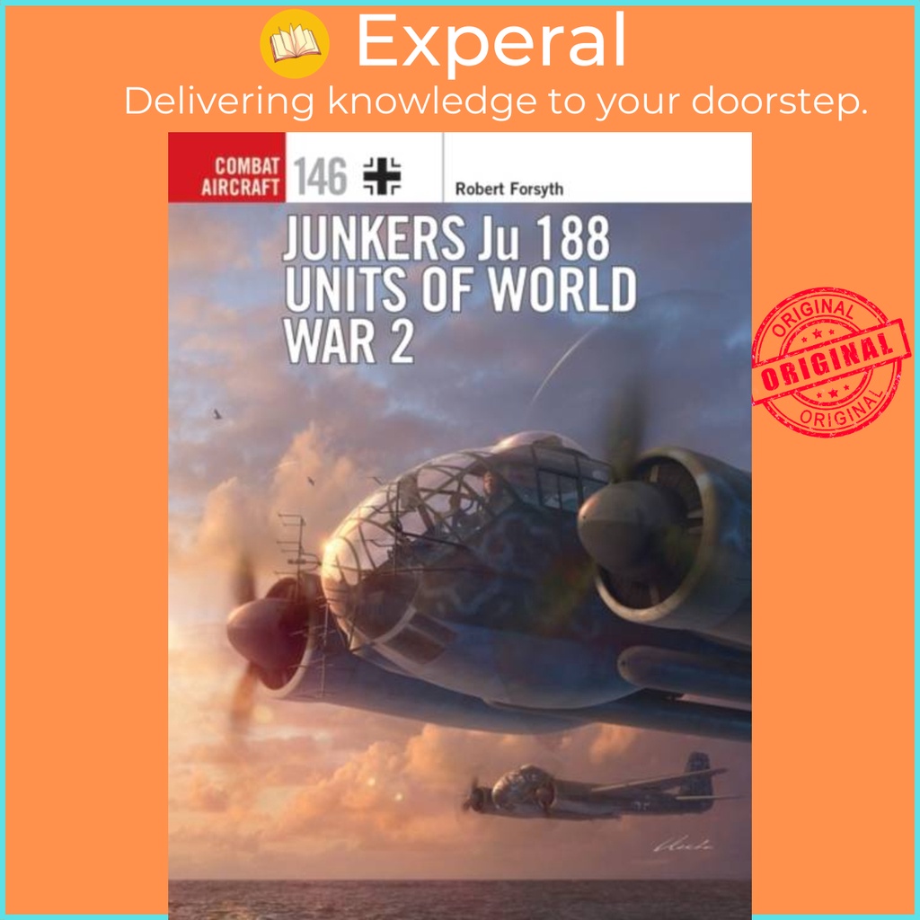 Junkers Ju 188 Units of World War 2 โดย Gareth Hector (ฉบับสหราชอาณาจักรปกอ่อน)