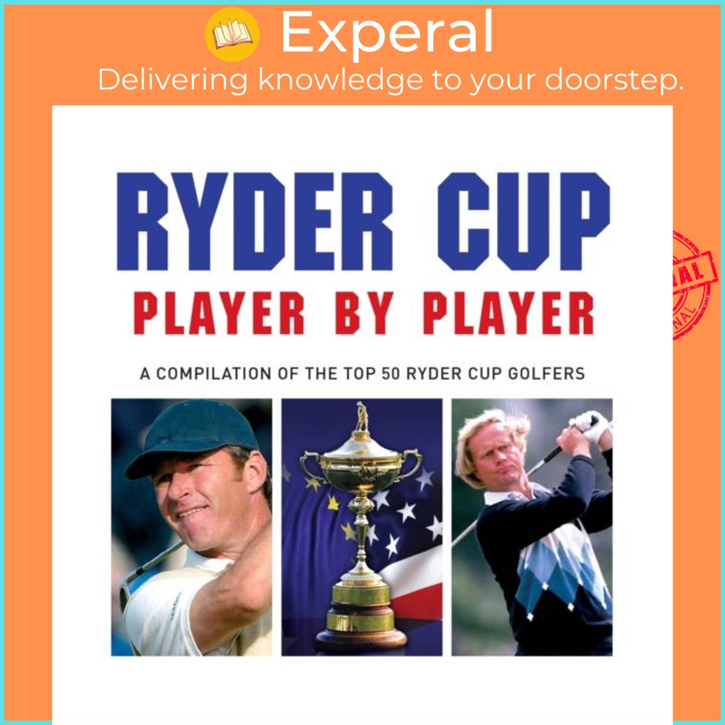 Ryder Cup Player โดย Player โดย Liam McCann (ฉบับสหราชอาณาจักร ปกอ่อน)