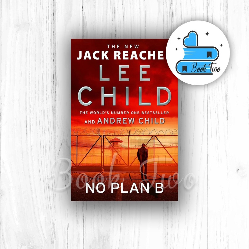 หนังสือ No Plan B: A Jack Reacher - Lee Child (ภาษาอังกฤษ)