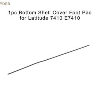 [YDSN] แผ่นยางรองฐานแล็ปท็อป กันลื่น แบบเปลี่ยน สําหรับ Latitude 7410 E7410 RT 1 ชิ้น