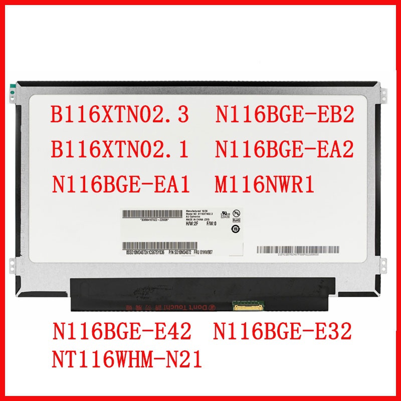 11.6 นิ้ว 1366 * 768 B116XTN02.3 B116XTN02.1 N116BGE-EA1/E32/E42 N116BGE-EB2 NT116WHM-N11 N11 N116BG
