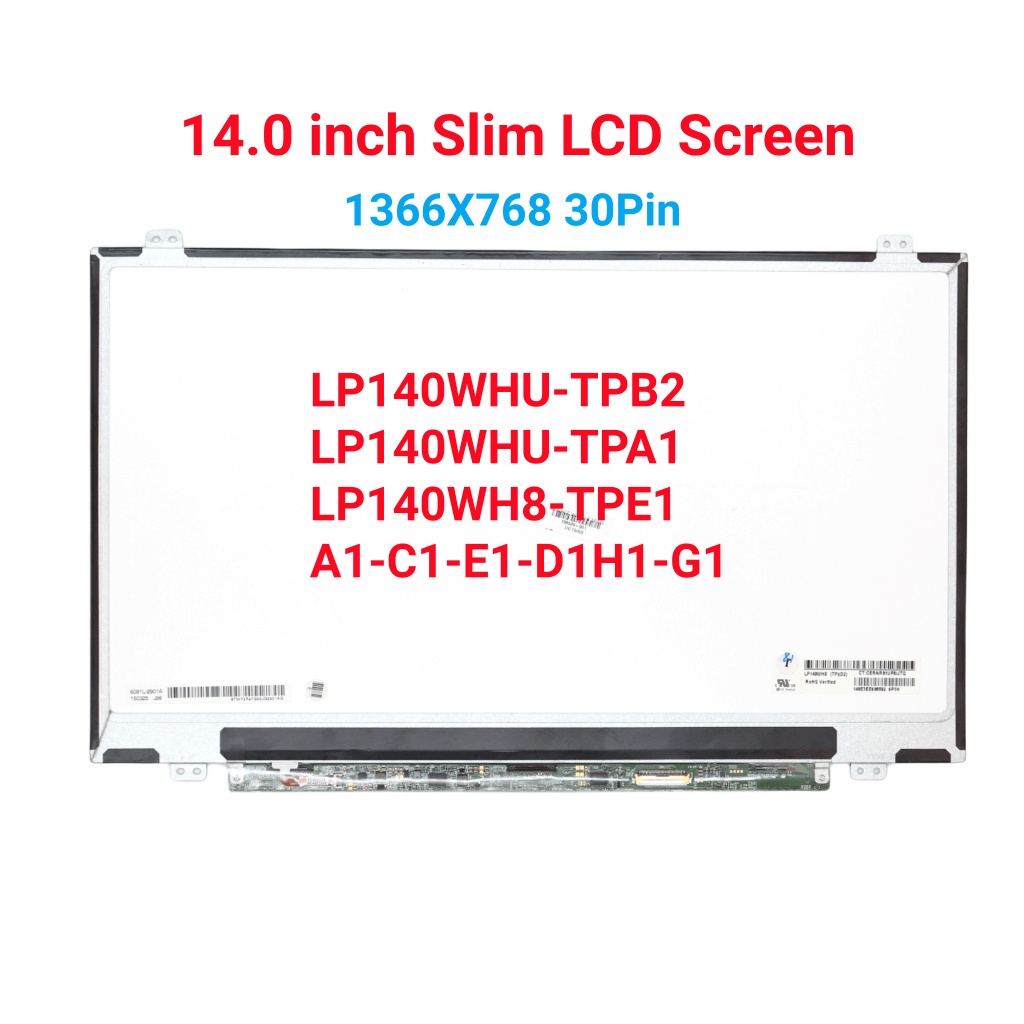 แผงจอ 14 B140XTN02.D B140XTN02.E B140XTN02.A B140XTN02.4 LP140WH8 TPC1 N140BGE-EA3 E33 EDP 30 Pin LC