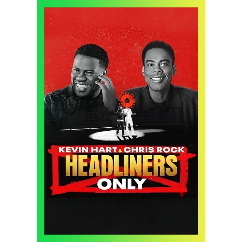 DVD Kevin Hart & Chris Rock Headliners Only (2023) เควิน ฮาร์ทและคริส ร็อค คนดังเท่านั้น หนังดีวีดี 