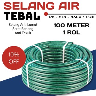 SELANG AIR 100 METER 1/2 - 5/8 - 3/4 - 1 INCH / SELANG TAMAN KEBUN SERAT BENANG HIJAU ANTI LUMUT COD