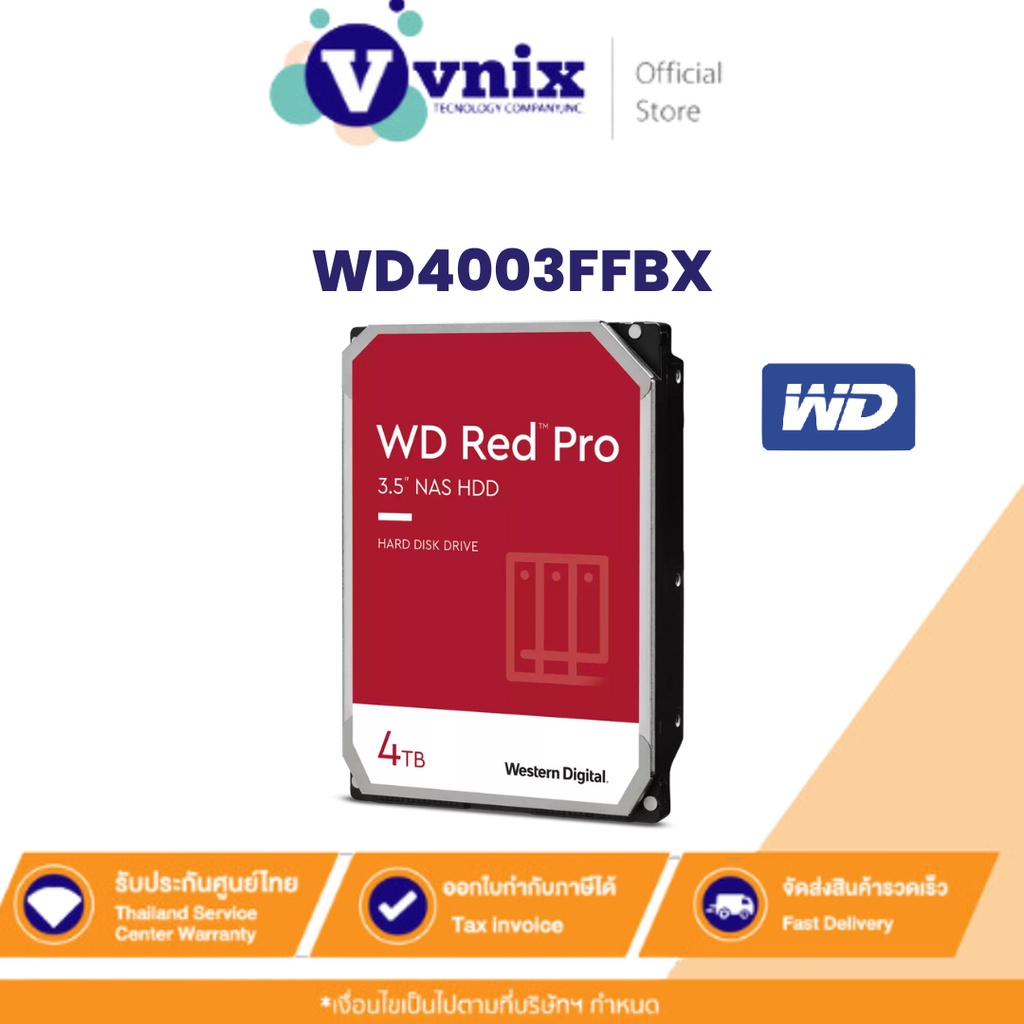 WD WD4003FFBX-5YEAR ฮาร์ดดิสก์ Red Pro NAS Hard Drive 4 TB 256MB By Vnix Group