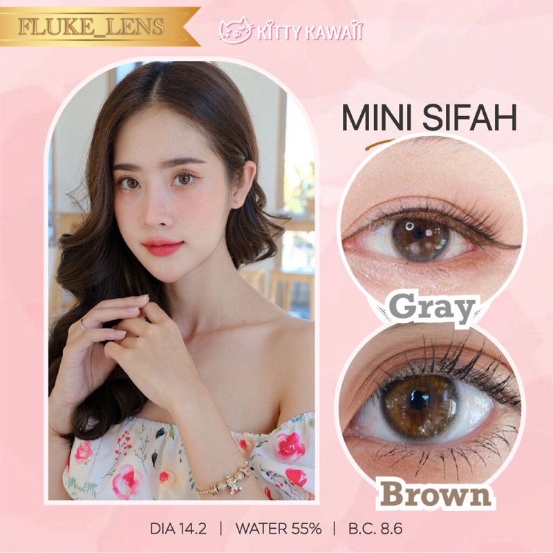 Kittykawaii ลายใหม่ 💕Mini sifah💕 (มินิ) สีโทนธรรมชาติ ค่าอมน้ำ55% เลนส์กรองแสง Made in Korea 🇰🇷