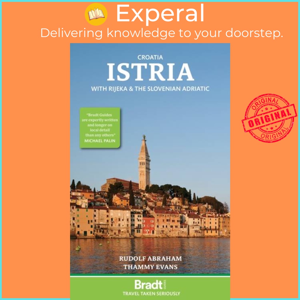 Croatia: Istria - With Rijeka and the Slovenian Adriatic by Thammy ) Evans (ฉบับสหราชอาณาจักร หนังสื