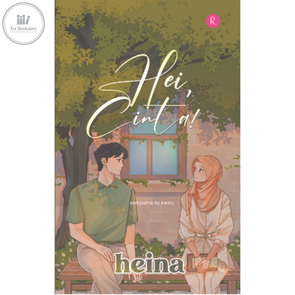 [BC] RC PUBLICATION x RINSYA CHASIANI Hei, Love!: สมบูรณ์แบบคือคุณ (นวนิยาย) – เฮน่า