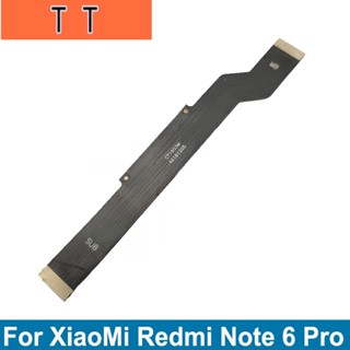  เมนบอร์ดเชื่อมต่อสายเคเบิลอ่อน แบบเปลี่ยน สําหรับ XiaoMi Redmi Note 6 Pro 6Pro 5Pro 4X