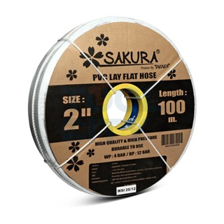 SAKURA (ซากุระ) สายส่งน้ำผ้าใบพีวีซี 2"X100ม.