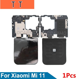  สําหรับ Xiaomi 11 Mi11 การชาร์จแบบไร้สาย NFC เสาอากาศสัญญาณโมดูล เมนบอร์ด อะไหล่เปลี่ยน