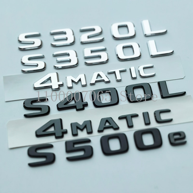 Am 2017 ตัวอักษร S320L S350L S400L S450L S500L S500e S560e S560eL 4Matic Emblem สําหรับ Mercedes Ben