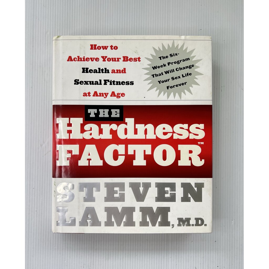 The Hardness Factor (TM) Dr. Steven Lamm , Gerald Secor Couzens June 26, 2007 95-99% Hardcover