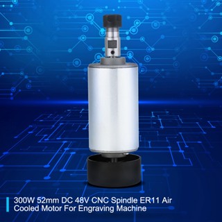 ZhongXiong 300W 52mm DC 48V CNC Spindle ER11 มอเตอร์ระบายความร้อนด้วยอากาศสำหรับเครื่องแกะสลัก